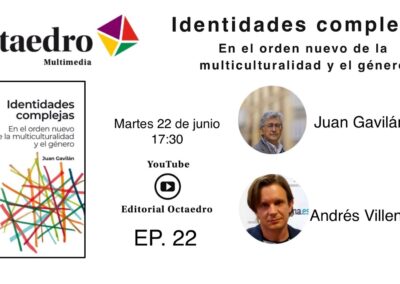 IDENTIDADES COMPLEJAS – En el nuevo orden de la multiculturalidad y el género