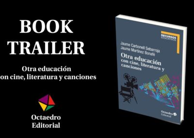 OTRA EDUCACIÓN CON CINE, LITERATURA Y CANCIONES #BOOKTRAILER