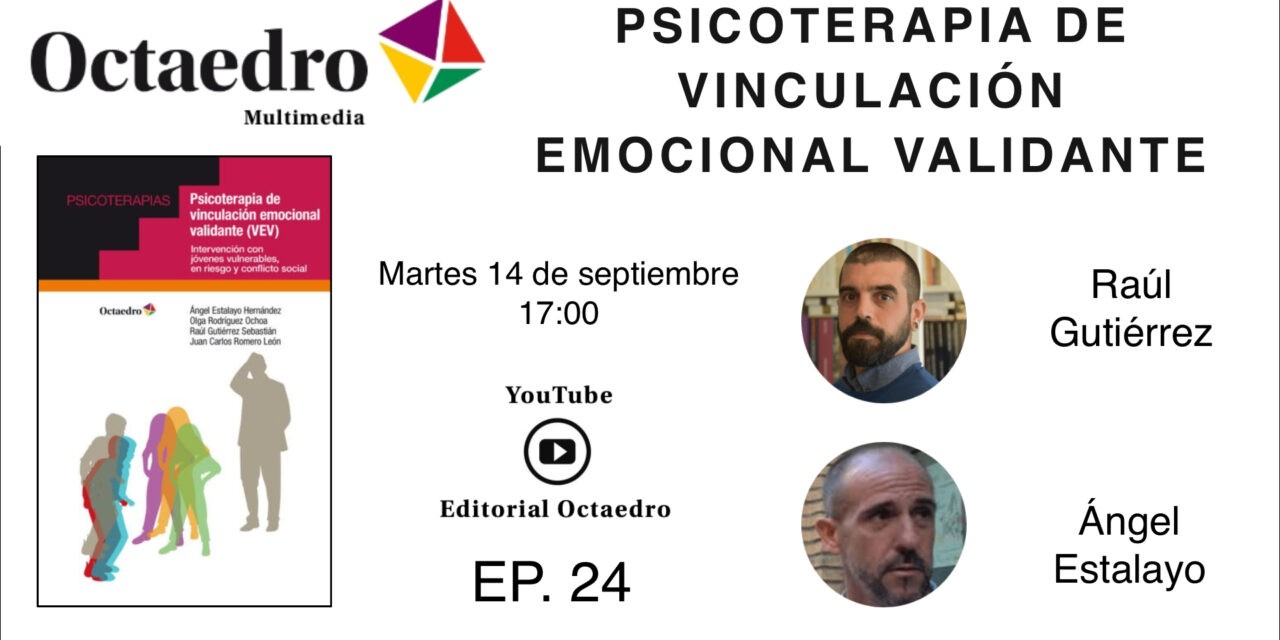 Psicoterapia de vinculación emocional validante (VEV)