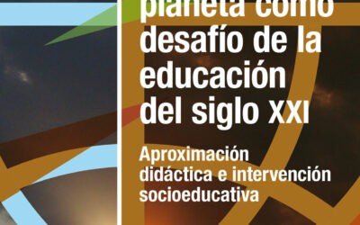 El amor al planeta como desafío de la educación del siglo XXI