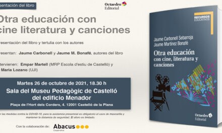 Presentación en Castellón del libro: Otra educación con cine literatura y canciones