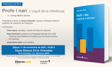 Presentació del llibre: Profe i nan. L’orgull de la diferència de Josep Maria Alaña