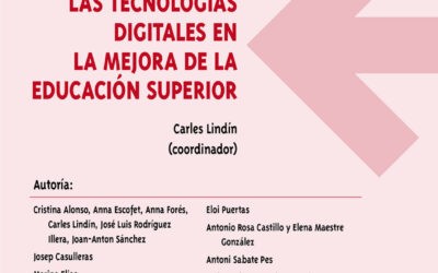 El valor de las tecnologías digitales en la mejora de la Educación Superior