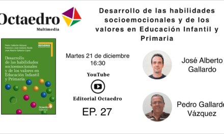 Desarrollo de las habilidades socioemocionales y de los valores en Educación Infantil y Primaria