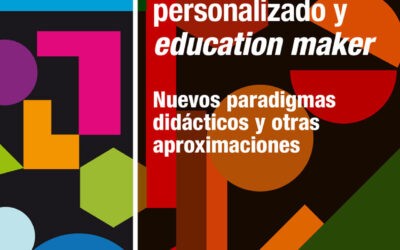 Aprendizaje personalizado y education maker