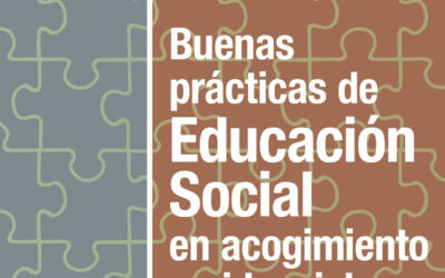 Buenas prácticas de la Educación Social en acogimiento residencial