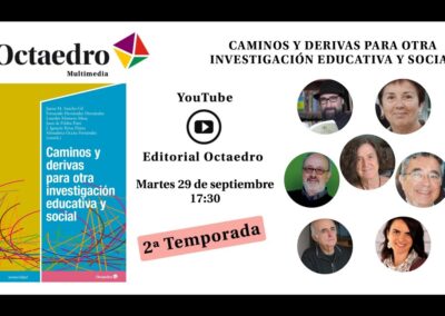 CAMINOS Y DERIVAS PARA OTRA INVESTIGACIÓN EDUCATIVA Y SOCIAL