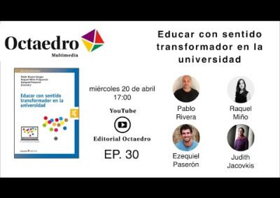 EDUCAR CON SENTIDO TRANSFORMADOR EN LA UNIVERSIDAD