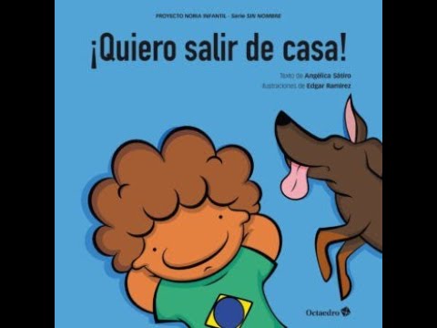 QUIERO SALIR DE CASA – ANGÉLICA SÁTIRO