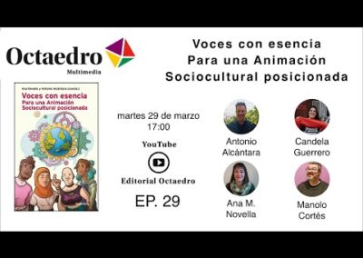 VOCES CON ESENCIA PARA UNA ANIMACIÓN SOCIOCULTURAL POSICIONADA