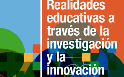 Realidades educativas a través de la investigación y la innovación