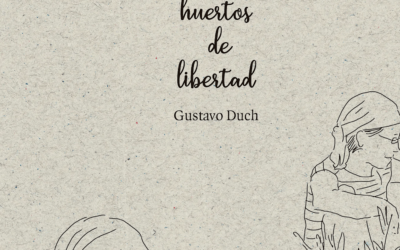 huertos de libertad