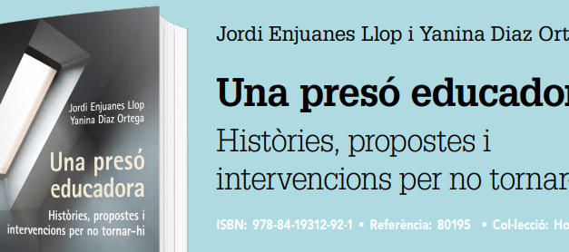 Una presó educadora