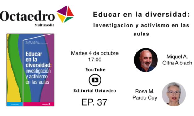 Educar en la diversidad: Investigacion y activismo en las aulas