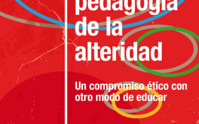 La pedagogía de la alteridad