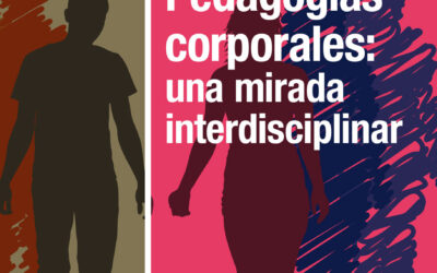 Pedagogías corporales: una mirada interdisciplinar