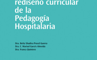 Guía para el rediseño curricular de la Pedagogía Hospitalaria